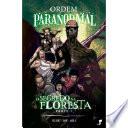 Ordem Paranormal Vol. 2 — O Segredo na Floresta, parte 1