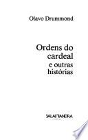 Ordens do cardeal e outras histórias