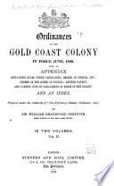 Ordinances of the Gold Coast Colony in Force June, 1898