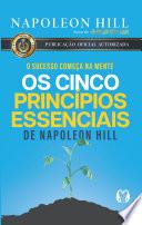 Os cinco princípios essenciais de Napoleon Hill