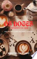 Os Doces Sentimentos do Amor