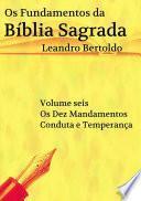 Os Fundamentos Da Bíblia Sagrada Volume Vi