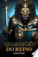 Os Guardiões do Reino