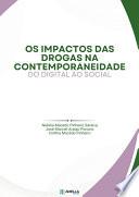 Os impactos das drogas na contemporaneidade