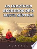 Os incríveis Segredos de o leste místico (Traduzido)