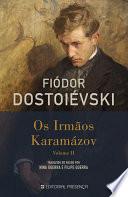 OS IRMAOS KARAMAZOV II - 3a E 4a PARTES