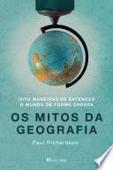 Os Mitos da Geografia