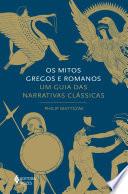 Os mitos gregos e romanos