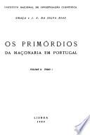Os primórdios da maçonaria em Portugal