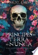 Os príncipes da Terra do Nunca