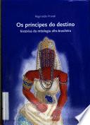 Os príncipes do destino