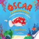 Óscar e a Missão Coral: O segredo da Floresta Submersa