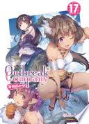 Outbreak Company: Volume 17
