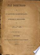 Pai Domingos, ou, O ladrão aristocrata