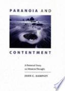 Paranoia & Contentment