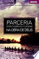 Parceria entre Homens e Mulheres na Obra de Deus | Aluno