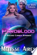 Pardblood, A Second Chance Romance