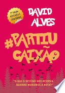 #partiucaixão
