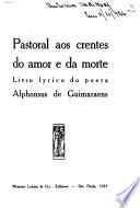 Pastoral aos crentes do amor e da morte