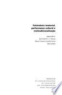 Patrimônio imaterial, performance cultural e (re)tradicionalização