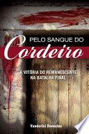 Pelo Sangue do Cordeiro