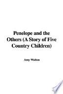 Penelope and the Others