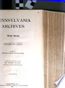 Pennsylvania Archives: pts. 1-2