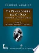 Pensadores da Grécia - Tomo II