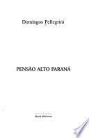 Pensão Alto Paraná