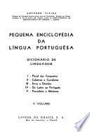 Pequena enciclopédia da língua portuguêsa: Dicionário de linguagem