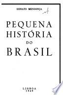 Pequena história do Brasil
