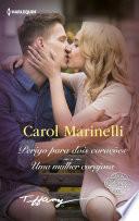 Perigo para dois corações - Uma mulher corajosa