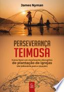 Perseverança teimosa - eBook