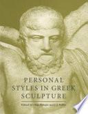 Personal Styles in Greek Sculpture