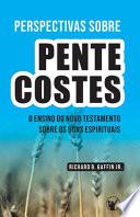 Perspectivas Sobre o Pentecostes