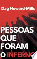 Pessoas Que Foram Para O Inferno