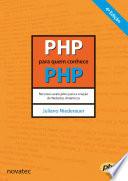 PHP para quem conhece PHP - 4ª Edição