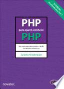 PHP para quem conhece PHP – 5ª Edição