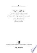PISA 2006 Competências em ciências para o mundo de amanhã: Volume 1: Análise
