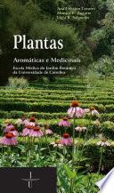 Plantas aromáticas e medicinais: escola médica do Jardim Botânico da Universidade de Coimbra, 2ª Edição