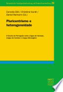 Pluricentrismo e heterogeneidade