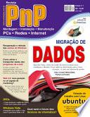 PnP Digital no 1 - Migração de dados, micro desktop com Ubuntu Linux e outros trabalhos