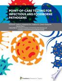 Point-of-Care Testing for Infectious and Foodborne Pathogens