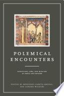 Polemical Encounters