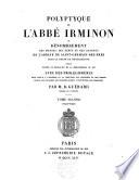 Polyptyque de l'abbé Irminon; ou, Dénombrement des manses, des serfs et des revenus de l'abbaye de Saint-Germain-des-Prés sous le règne de Charlemagne