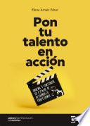 Livro Pon tu talento en acción