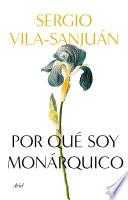 Livro Por qué soy monárquico