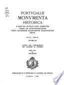 Portugaliae monumenta historica a saeculo octavo post Christum usque ad quintumdecimum