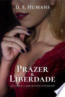Prazer & Liberdade