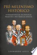 Pré-milenismo histórico